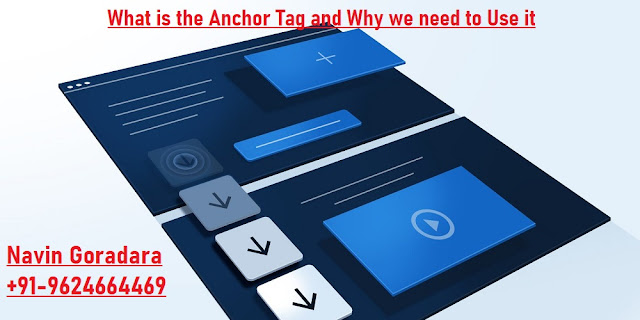 What is the Anchor Tag and Why we need to Use it?