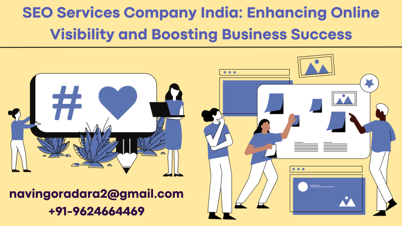 SEO Services Company India - Enhancing Online Visibility and Boosting Business Success